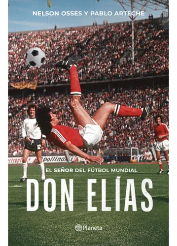 comprar Don Elías, De Arteche; Pablo. Editorial Planeta, Tapa Blanda En Español, 2023