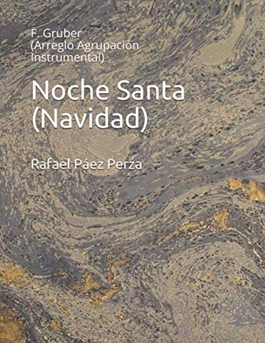 Libro: Noche Santa (navidad): F, Gruber (arreglo Agrupación