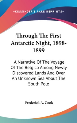 Libro Through The First Antarctic Night, 1898-1899: A Nar...