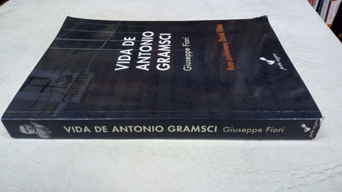 Vida De Antonio Gramsci - Giuseppe Fiori - Peon Negro