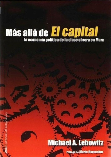 Mas Alla De El Capital - Lebowitz, Michael A