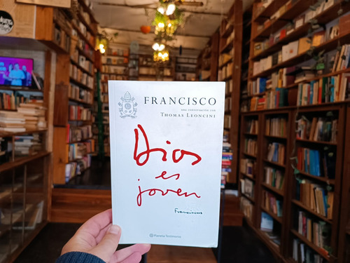Dios Es Joven. Papa Francisco. (Usado)