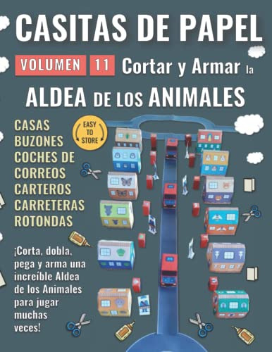 Casitas De Papel - Volumen 11: Cortar Y Armar La Aldea De Lo