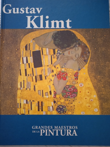 Gustav Klimt Colección Grandes Maestros De La Pintura