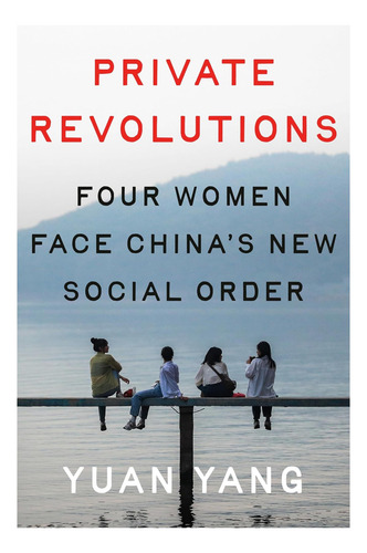 Libro: Revoluciones Privadas: Cuatro Mujeres Se Enfrentan A