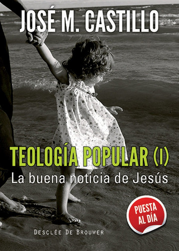 Teologia Popular I La Buena Noticia De Jesus Cuatro Vient...