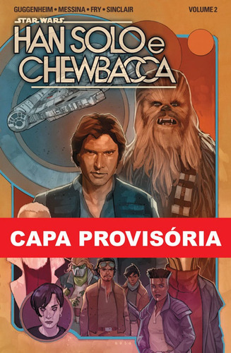 Star Wars: Han Solo & Chewbacca Vol. 2, De Marc Guggenheim. Editora Panini, Capa Mole, Edição 2 Em Português, 2023