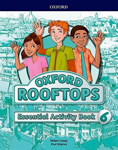 Rooftops 6 Primary Essential Pratice Workbook 2017 - 