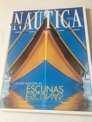 Revista Náutica Edição 25 Anos ( Fevereiro De 2013)