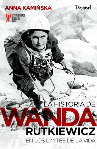 Historia De Wanda Rutkiewicz,la - Kaminska, Anna