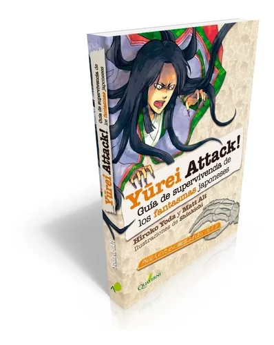 Yurei Attack! - Guía De Supervivencia De Los Fantasmas