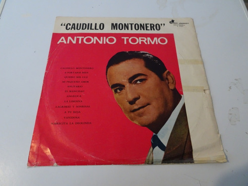 Antonio Tormo - Caudillo Montonero - Vinilo Folklore