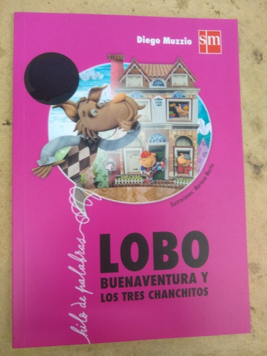 Lobo Buenaventura Y Los Tres Chanchitos - Sm H1