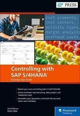Controlling With Sap S/4hana : Business User Guide - Jane...