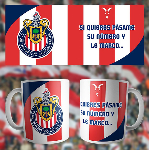 Taza Chivas Guadalajara Si Quieres Pásame Su Número Rebaño