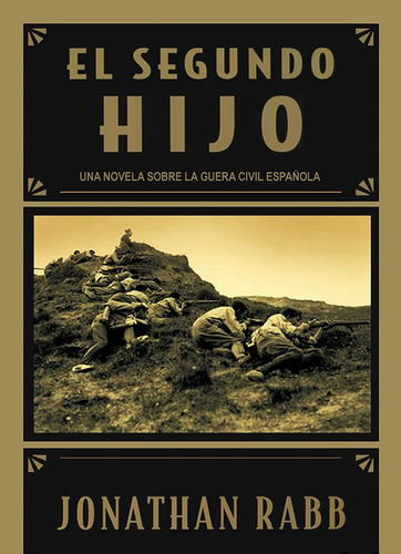 Libro El Segundo Hijo - Jonathan Rabb - Nuevo