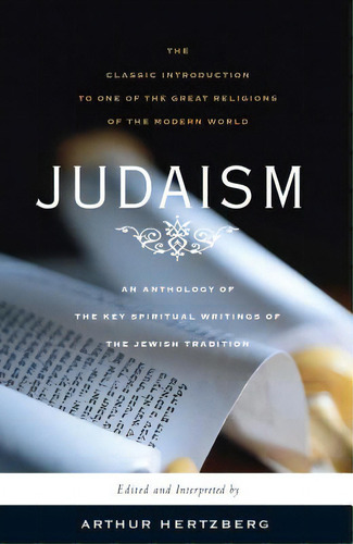 Judaism: The Key Spiritual Writings Of The Jewish Tradition (revised), De Hertzberg, Arthur. Editorial Simon & Schuster, Tapa Blanda En Inglés