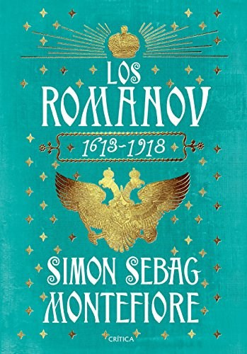 Libro Romanov 1613-1918 [2 Edicion] (coleccion Serie Mayor)