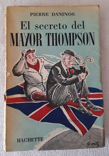 El Secreto Del Mayor Thompson - Pierre Daninos - Hachette