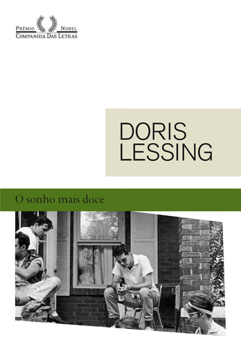 O sonho mais doce, de Lessing, Doris. Editora Schwarcz SA, capa mole em português, 2005