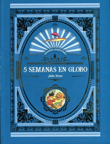 Cinco Semanas En Globo - Julio Verne
