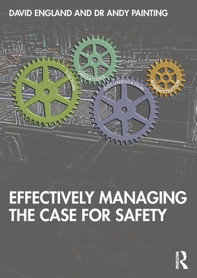 Libro Effectively Managing The Case For Safety - England,...