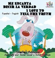 Libro Me Encanta Decir La Verdad I Love To Tell The Truth...