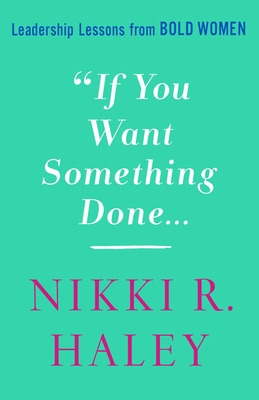 Libro If You Want Something Done: Leadership Lessons From...