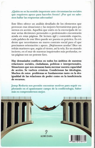 Cómo abordar los conflictos estructurales: Herramientas útiles para problemas complejos, de Redorta, Josep. Editorial Almuzara, tapa blanda en español, 2021