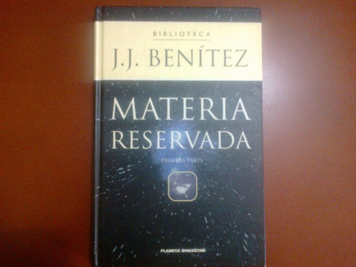 Materia Reservada. J. J. Benítez