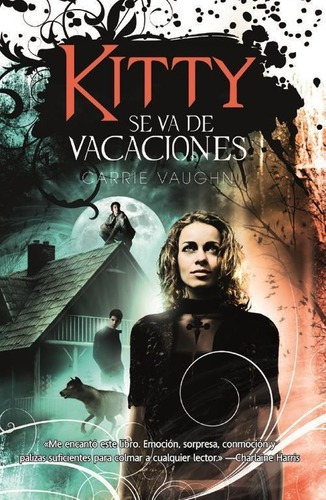 Kitty Se Va De Vacaciones, De Vaughn, Carrie. Editorial Factoria De Ideas En Español