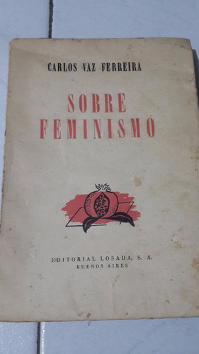 Sobre Feminismo Vaz Ferreira