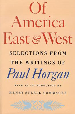 Libro Of America East & West: Selections From The Writing...