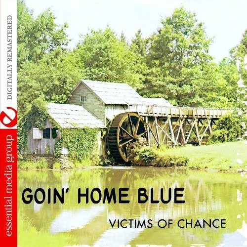 Victims Of Chance Goin Home Blue Cd