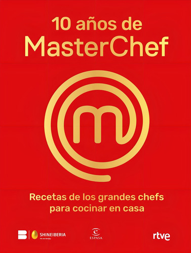 Libro 10 Aã¿os De Masterchef - Shine