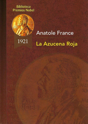 La Azucena Roja Anatole France Rueda Editores