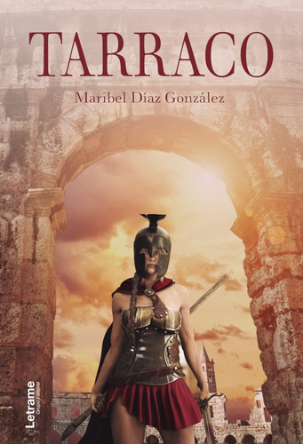 Tarraco, De Maribel Díaz González