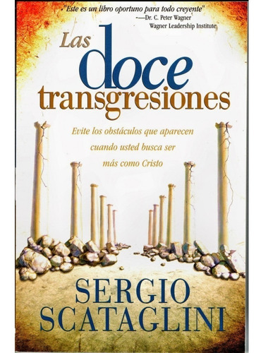Las Doce Transgresiones Sergio Scataglini (bolsillo)