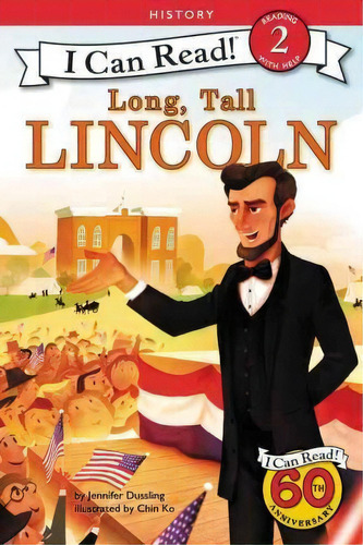Long, Tall Lincoln, De Jennifer Dussling. Editorial Harpercollins Publishers Inc, Tapa Blanda En Inglés