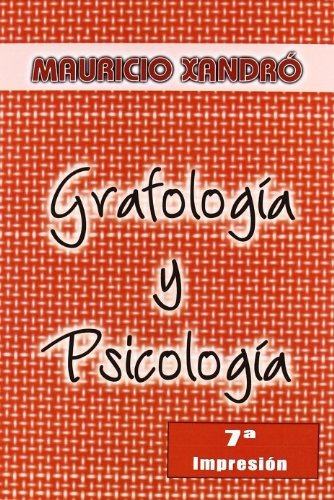 Grafologãâa Y Psicologãâa, De Xandró, Mauricio. Editorial Giuntieos Psychometrics Sl., Tapa Blanda En Español