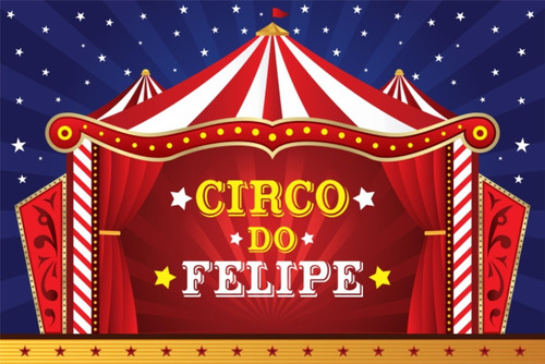 Painel Lona Festa Infantil Circo + Nome Do Seu Filho