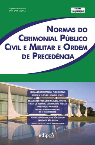 Libro Normas Do Cerimonial Publico Civil Militar E Ordem De