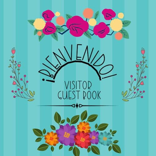 Guest Book Bienvenido: Libro Para Recuerdos, Agradecimientos