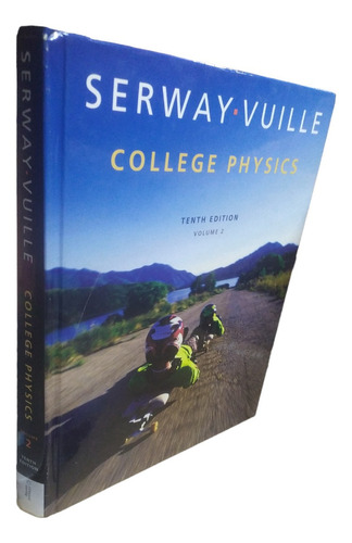 College Physics, Volume 2 Serway Cengage Learning 10 Edi.