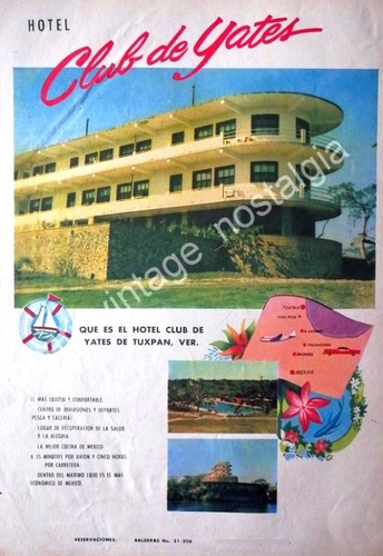 Cartel Vintage Hotel Y Club De Yates, Tuxpan Ver. 1956 /raro