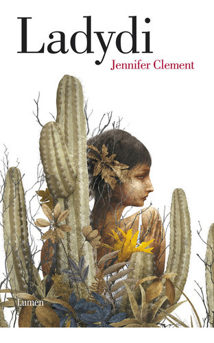 Ladydi, De Clement, Jennifer. Editorial Lumen, Tapa Blanda En Español