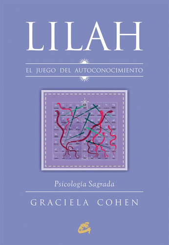 Lilah. El Juego Del Autoconocimiento - Graciela Cohen