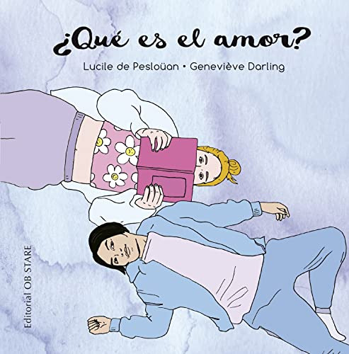  Que Es El Amor  - De Peslouan Lucile Darling Genevieve