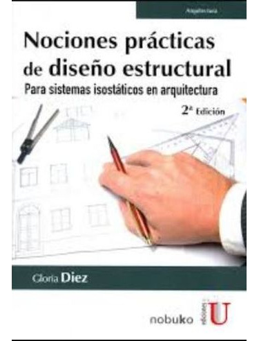 Libro Nociones Practicas De Diseño Estructural