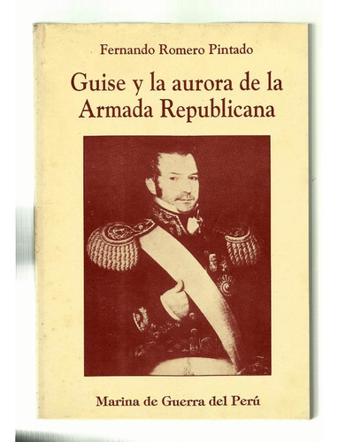 F Romero Pintado - Guise Y Aurora De Armada Republicana 1994